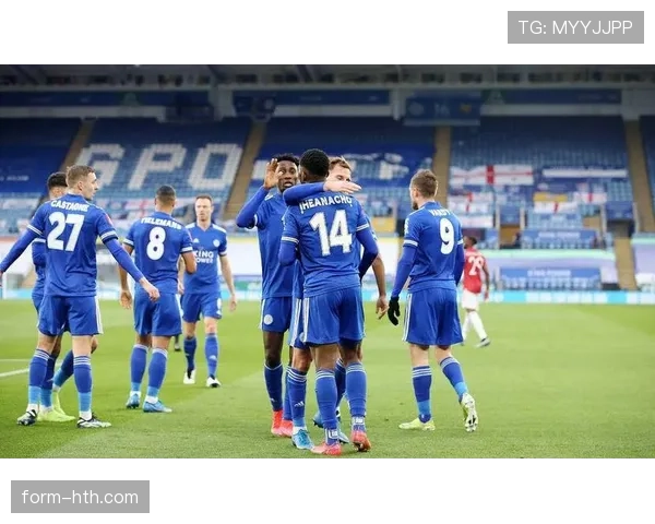 莱斯特城球员近期表现稳健,攻防两端持续提升 莱斯特城球员近期表现稳健,攻防两端持续提升