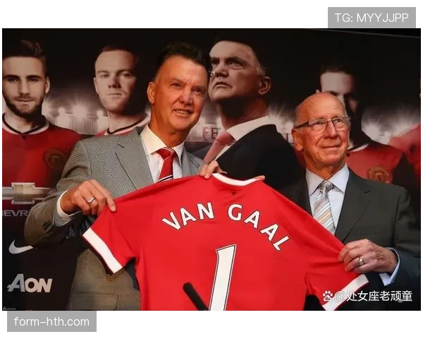 范加尔战术理念与执教影响力解析